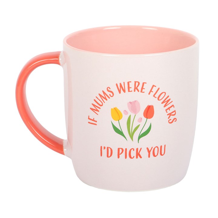 Mother’s Day Mug | If Mums Were Flowers I’d Pick You | Floral Ceramic Mug | Gift for Mum