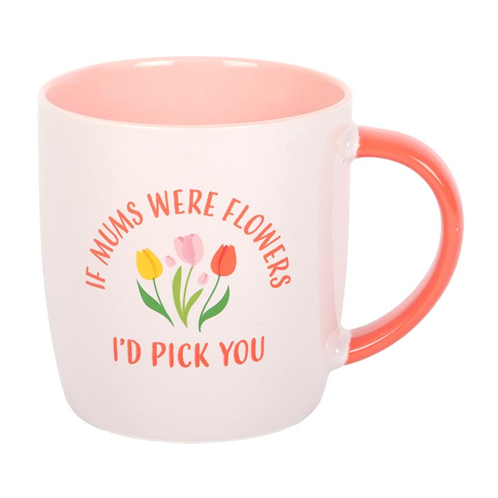 Mother’s Day Mug | If Mums Were Flowers I’d Pick You | Floral Ceramic Mug | Gift for Mum
