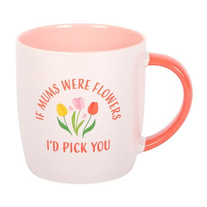 Mother’s Day Mug | If Mums Were Flowers I’d Pick You | Floral Ceramic Mug | Gift for Mum